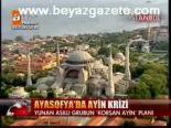 Ayasofya'da Ayin Krizi