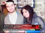 Münevver Karabulut Cinayeti