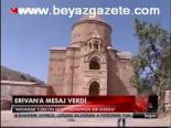 Erivan'a Mesaj Verdi