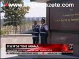 Ösym'de Yine Arama