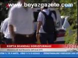 Kopya Skandalı Soruşturması