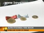 Altın Fiyatında Yeni Rekor