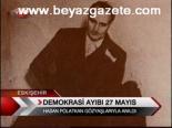 Demokrasi Ayıbı 27 Mayıs