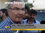 Sav - Baykal Kapışması