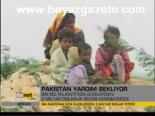 Pakistan Yardım Bekliyor