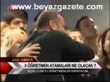 Öğretmen Atamaları Ne Olacak