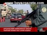 Afganların Demokrasi Sınavı