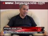 Kpss'de Kısmi İptal
