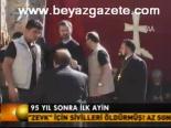 95 Yıl Sonra İlk Ayin