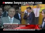Bdp'nin Boykot Çağrısı