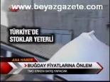 Buğday Fiyatlarına Önlem