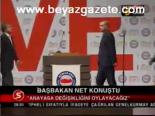 Başbakan Net Konuştu