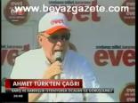 Ahmet Türk'ten Çağrı