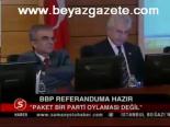 Bbp Referanduma Hazır