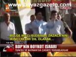 Bdp'nin Boykot Çağrısı