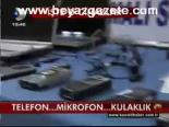 İşte O Cihazlar
