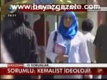 Sorumlu: Kemalist İdeoloji!