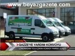 Gazze'ye Yardım Konvoyu