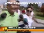 Baykal'a Cevap Verilmesin