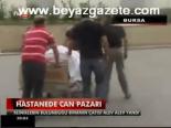 Hastanede Can Pazarı