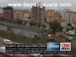 Pendik'te Metro İnşaatında Çökme