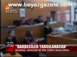 Darbeciler Yargılanacak
