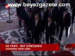 Ak Parti - Bdp Görüşmesi
