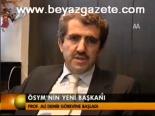 Ösym'nin Yeni Başkanı