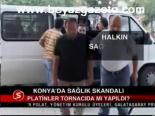 Konya'da Sağlık Skandalı
