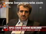 Kpss Sınav Takvimi Açıklandı
