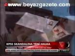 Kpss Skandalına Yeni Halka
