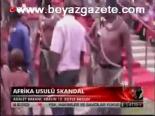 Afrika Usülü Skandal