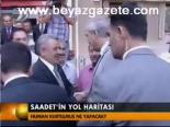 Saadet'in Yol Haritası