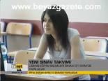 Yeni Sınav Takvimi