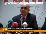 Şimşek'ten Vergi Uyarısı
