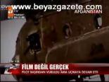 Film Değil Gerçek