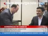 Ahmedinejad Trt Haber'de