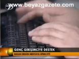 Genç Girişimciye Destek