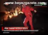 Her Taraf Kızıla Kesti