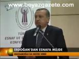 Erdoğan'dan Esnafa Müjde