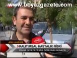 Kalıtsal Hastalık Riski