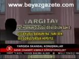Yargıda Skandal Konuşmalar