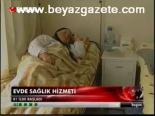 Evde Sağlık Hizmeti