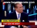 Chp İçin Ne Dedi?