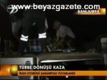 Türbe Dönüşü Kaza