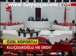 Kılıçdaroğlu Ne Dedi?