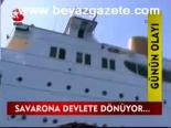 Savarona Devlete Dönüyor...