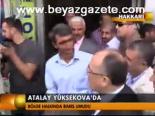 Atalay Yüksekova'da