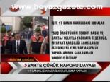 Sahte Çürük Raporu Davası