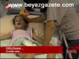 Oğuzhan Uyandı Ama...